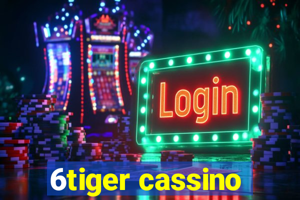 6tiger cassino